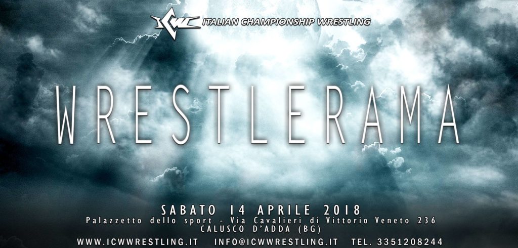 ICW : RISULTATI“WRESTLERAMA 2018”