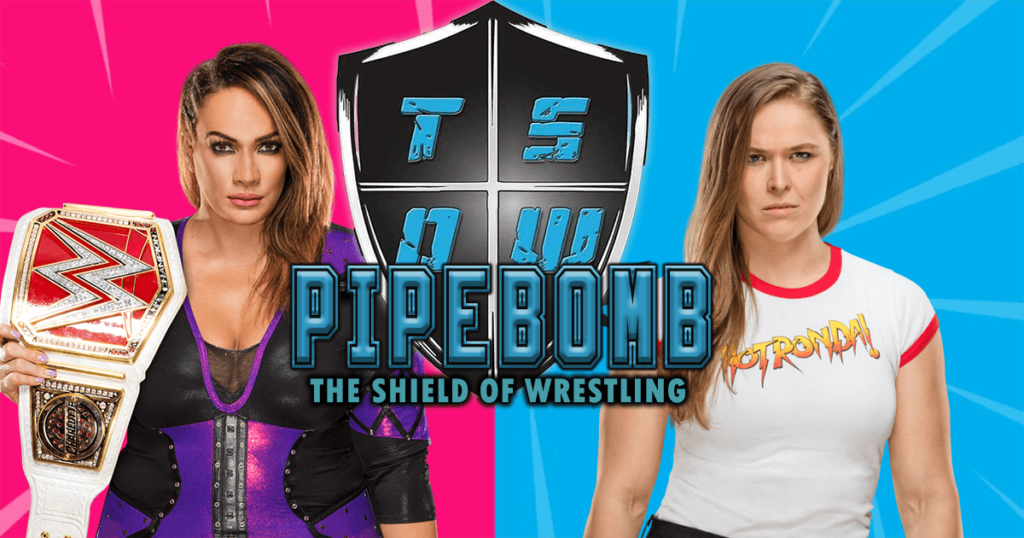 PIPEBOMB #7: RONDA ROUSEY VS THE OTHER SIDE OF NIA JAX