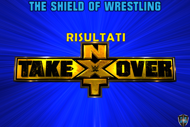 RISULTATI NXT TAKEOVER