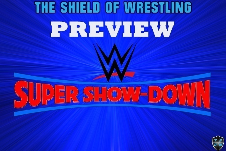 SUPER SHOW-DOWN PREVIEW