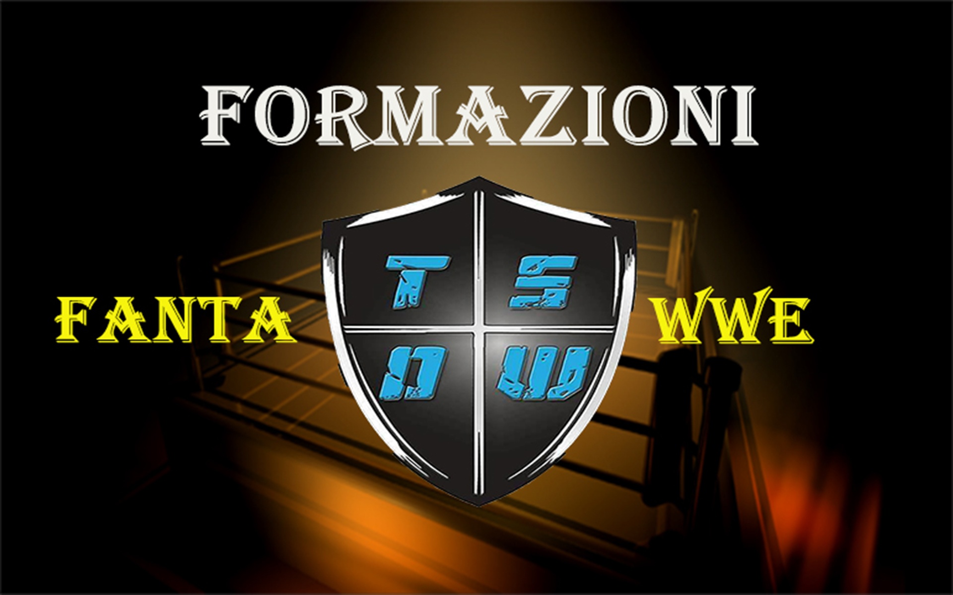 TSOW FantaWWE - Formazioni