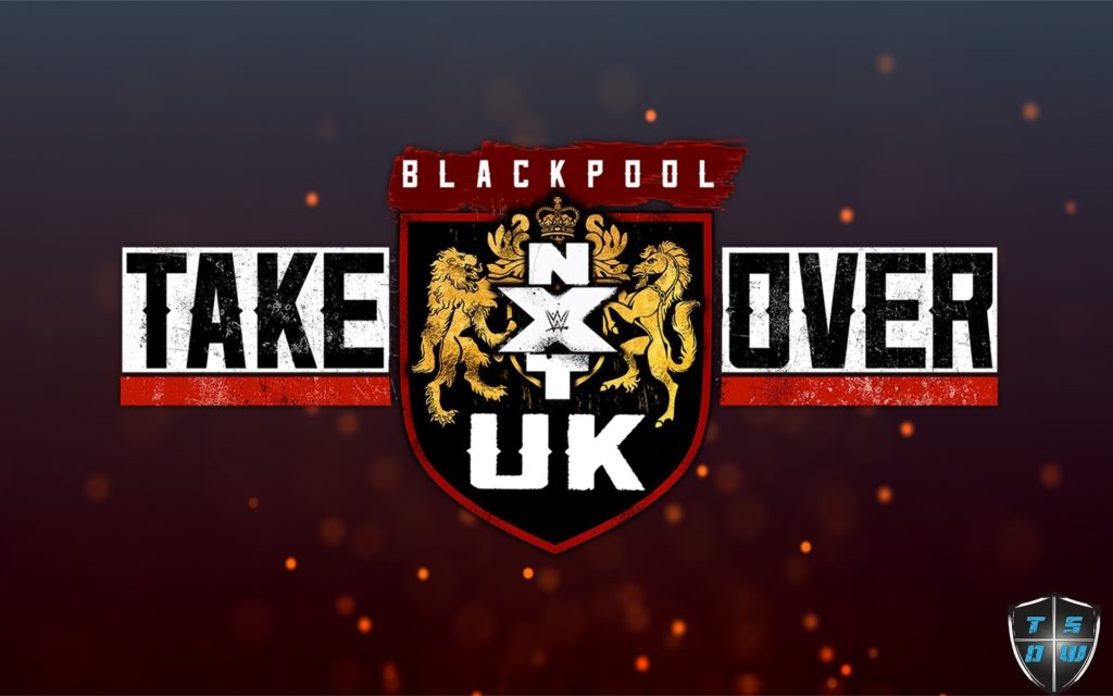 NXT UK TAKEOVER: BLACKPOOL REPORT | 12-01-2019