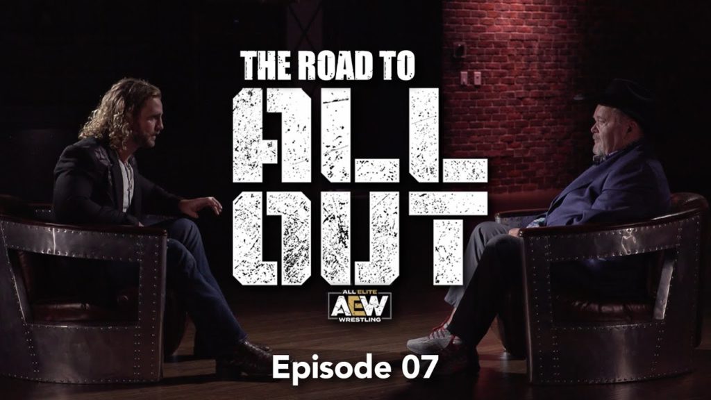 Report The Road To AEW All Out Episode 07
