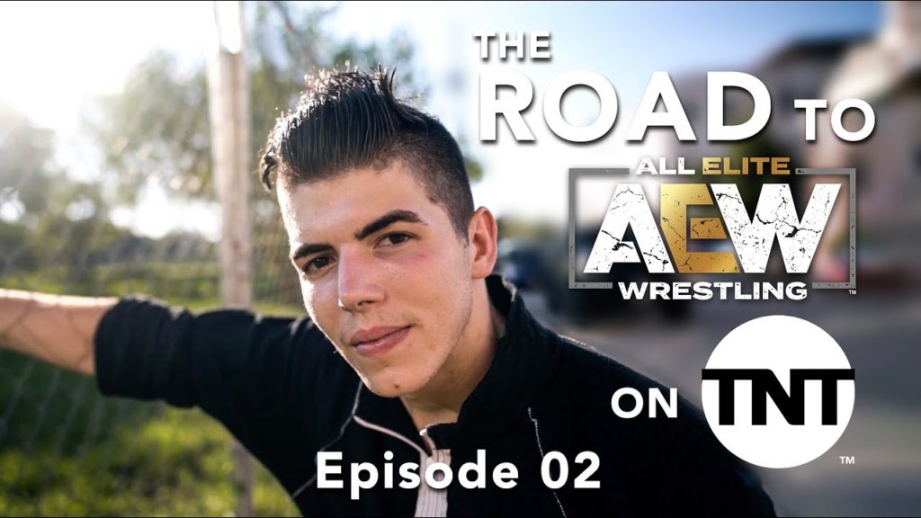 Report Road To AEW On TNT Episode 02