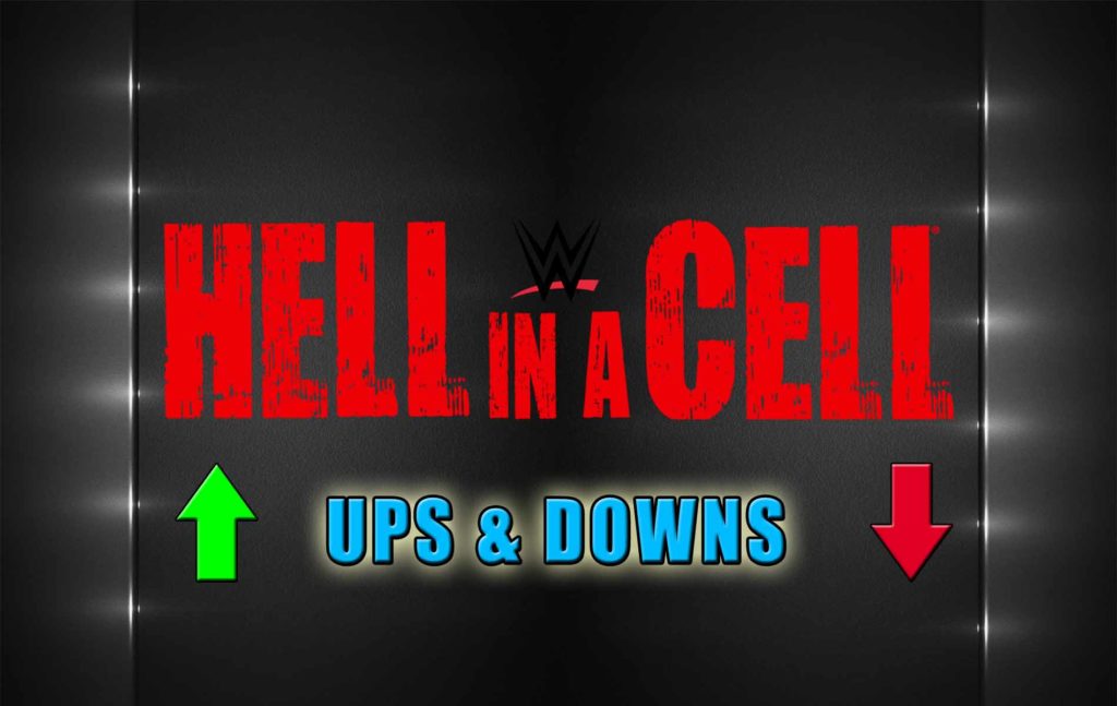 Hell In A Cell Ups&Downs