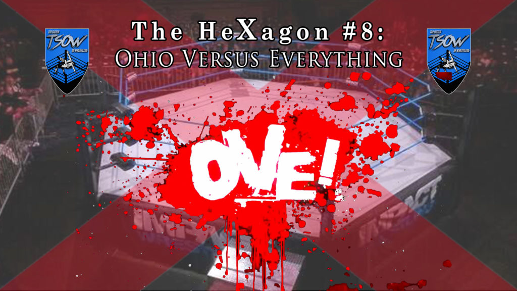 The HeXagon #8: Ohio Versus Everything
