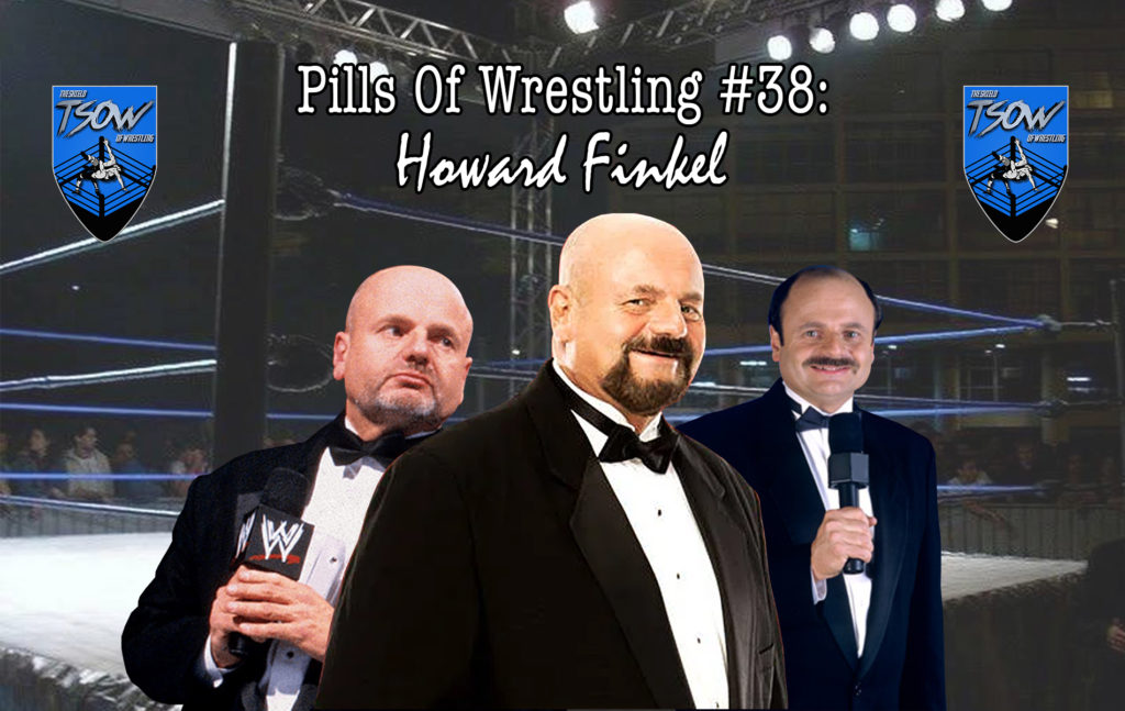 Pills Of Wrestling #38: Howard Finkel