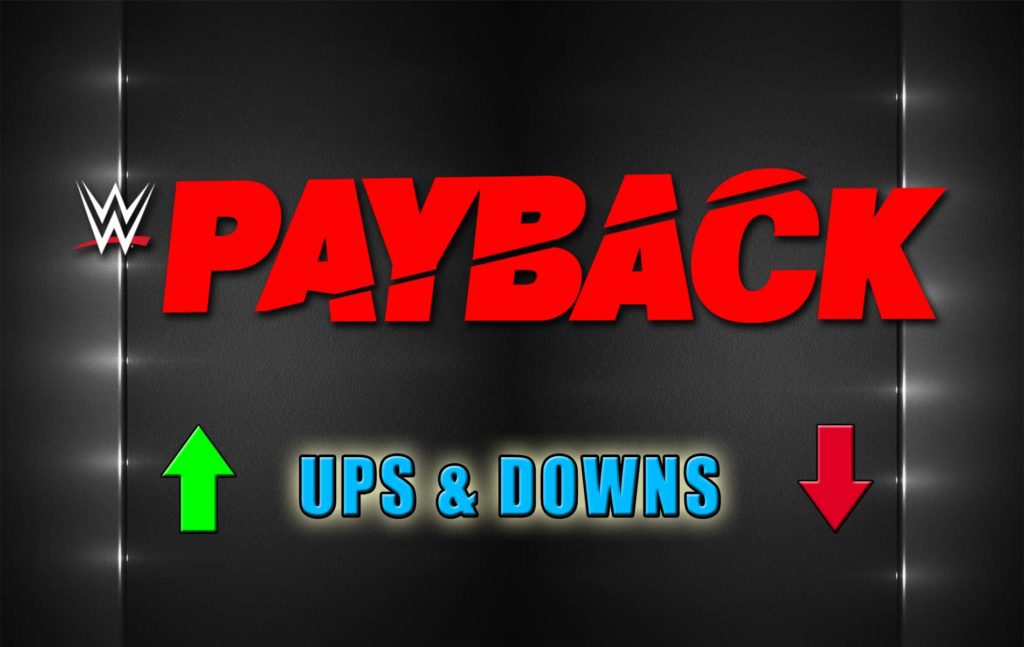 Payback Ups&Downs | 30-08-2020 | La vendetta del Big Dog