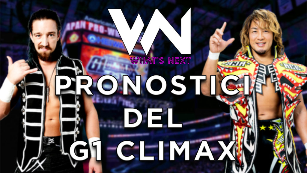 What’s Next #91 Pronostici sul G1 Climax 30