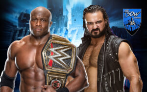 WrestleMania 37: il risultato di Drew McIntyre vs Bobby Lashley