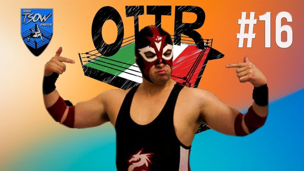 OTTR (S4E16): Il Drago narra del Rinascimento del wrestling italiano