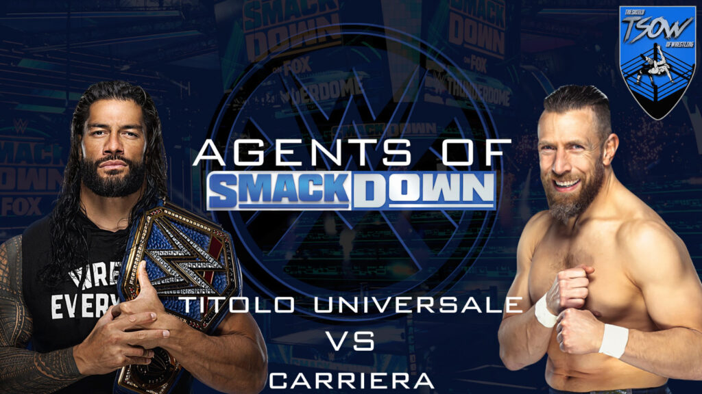 Agents Of SmackDown #4: Titolo Universale vs Carriera