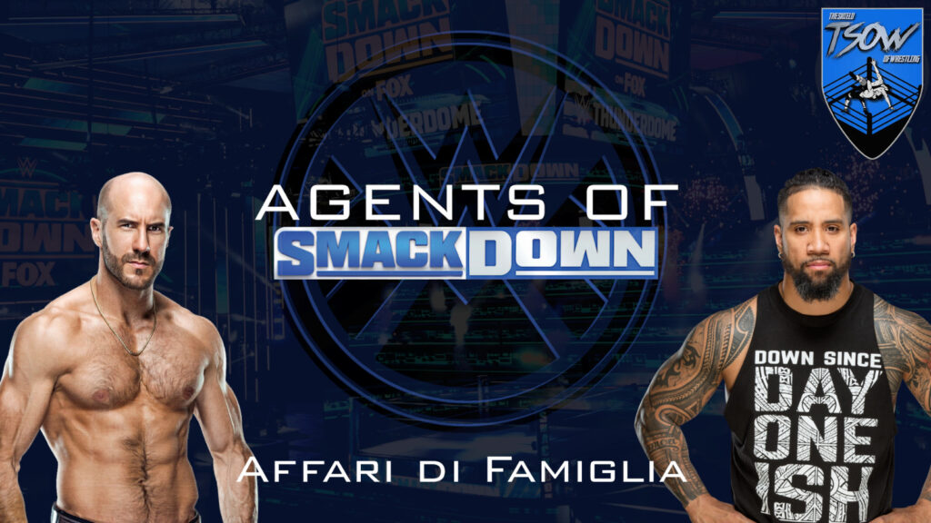 Agents Of SmackDown #6: Affari di Famiglia