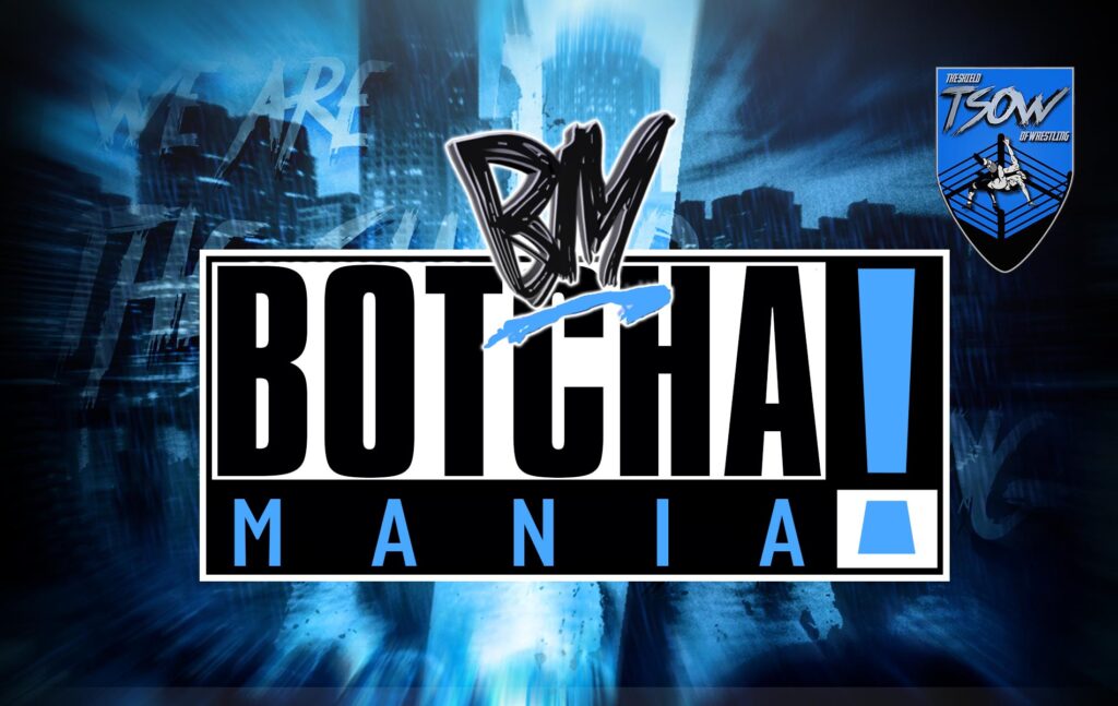 Botchamania: riaperto il canale grazie all'AEW