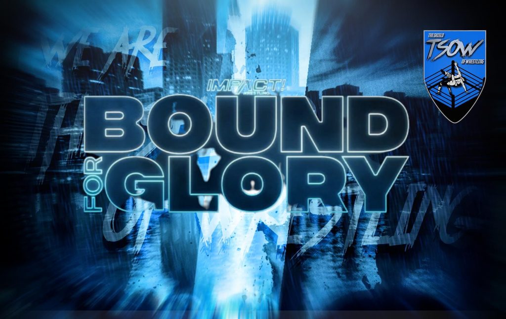 Bound For Glory 2021 - Anteprima IMPACT Wrestling