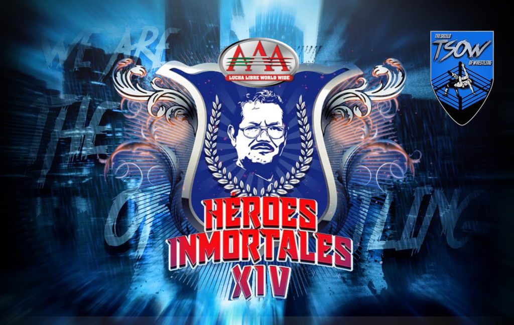 Héroes Inmortales 14 Risultati - Lucha Libre AAA