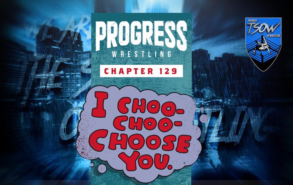 PROGRESS Wrestling Chapter 129 Risultati