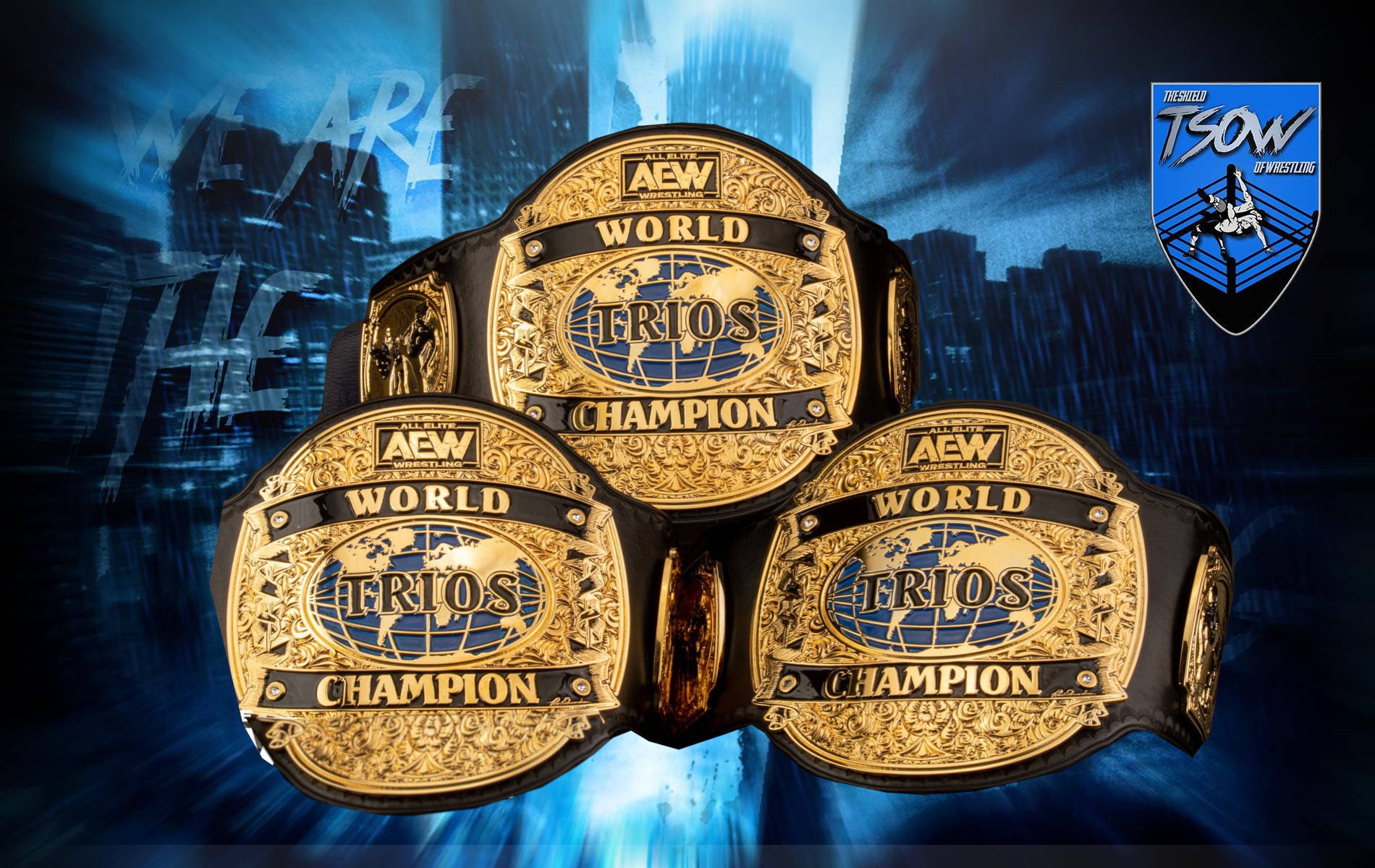 World team championship. AEW Trios Championship. AEW International Championship. AEW all Atlantic Championship. AEW real World Championship.