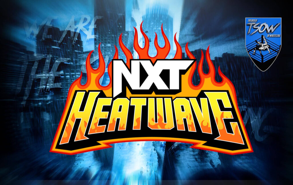 NXT Heatwave 2022 - Card dell'episodio speciale