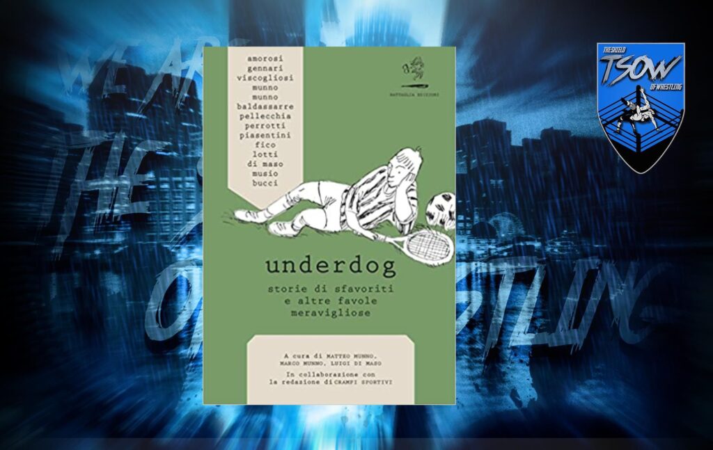 Underdog: primo libro legato al Wrestling premiato in Italia