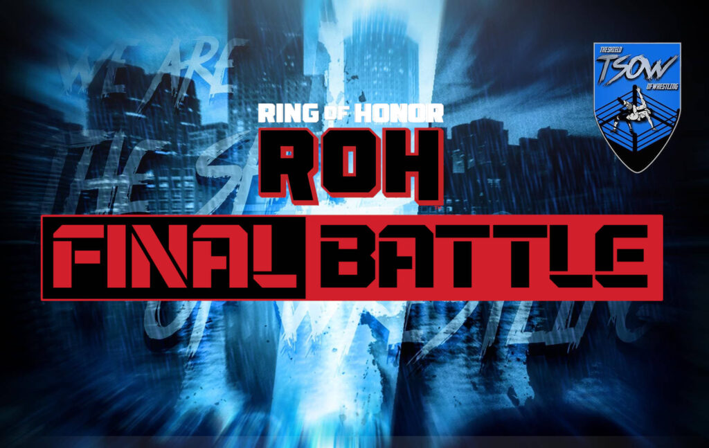 ROH Final Battle 2022: Streaming, Orario e dove vederlo