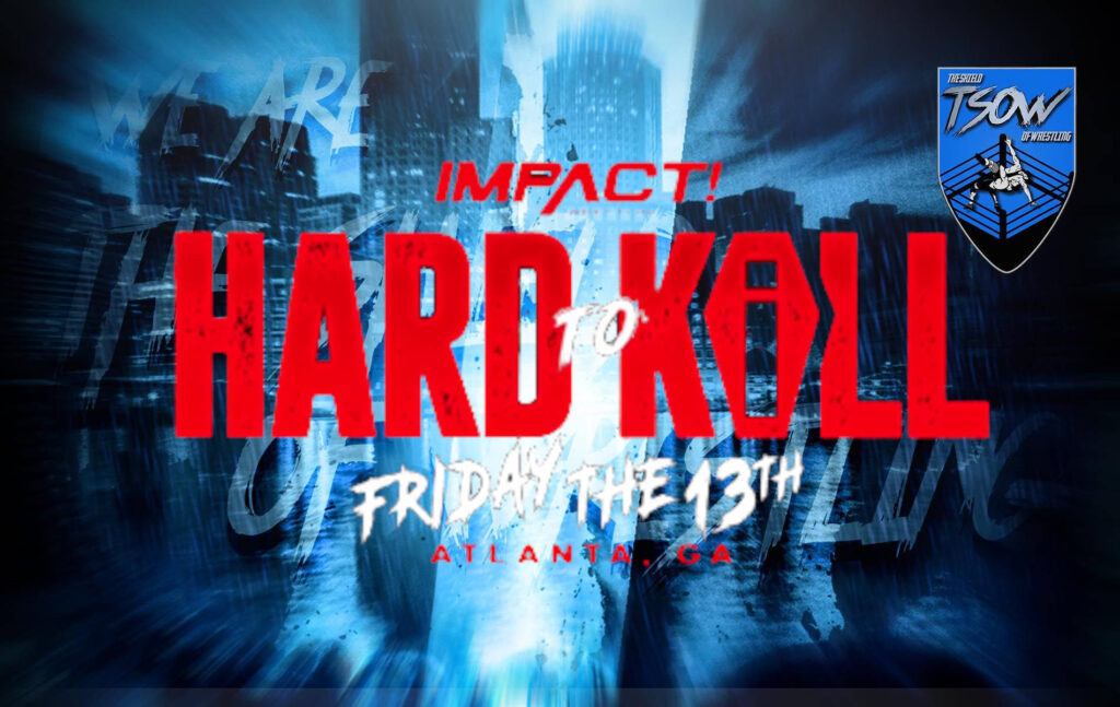 IMPACT Wrestling annuncia Hard To Kill 2023