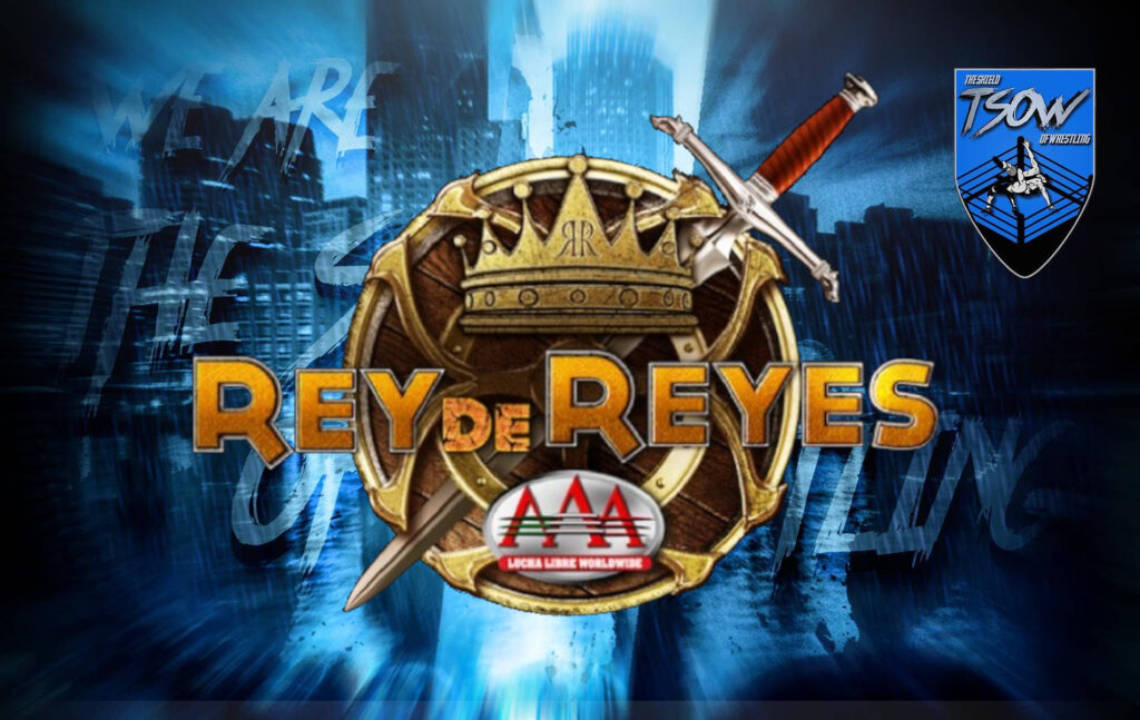Rey de Reyes 2023 Part 2 Risultati - Lucha Libre AAA