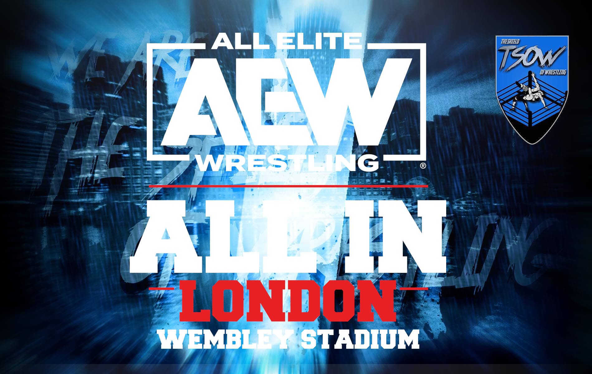 AEW All In 2024 Streaming, orario e come vederlo