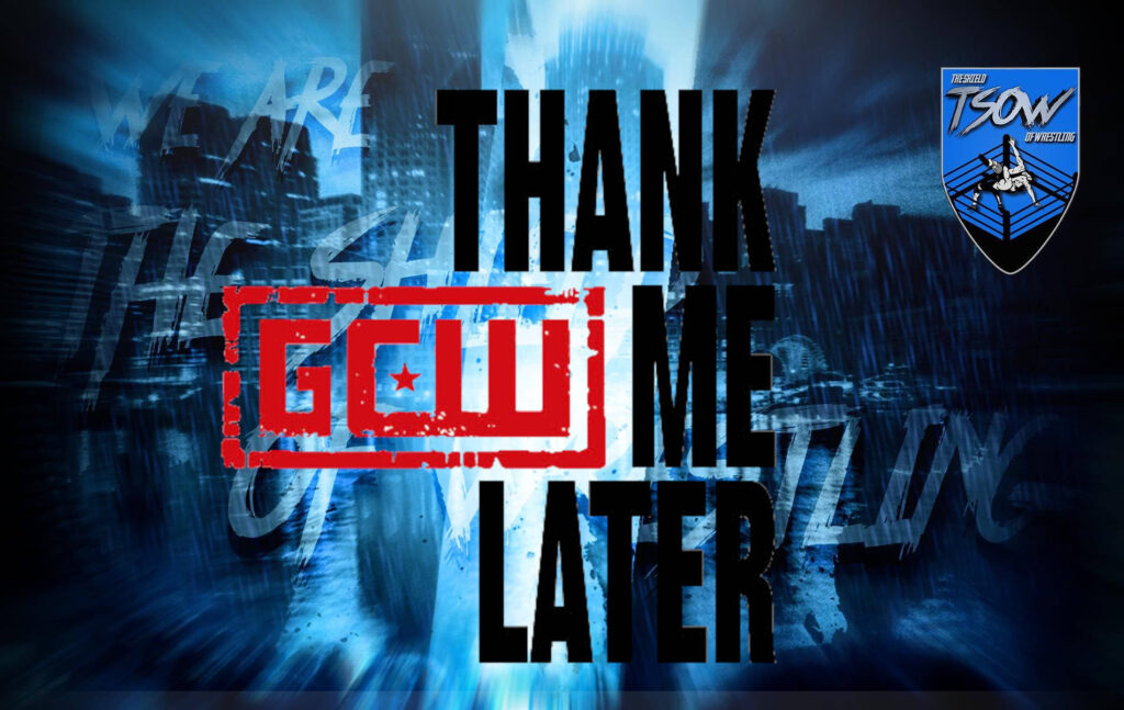 GCW Thank Me Later 17-06-2023 - Risultati dello show