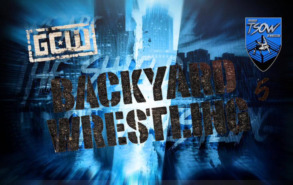 GCW Backyard Wrestling 5 - Risultati dello Show