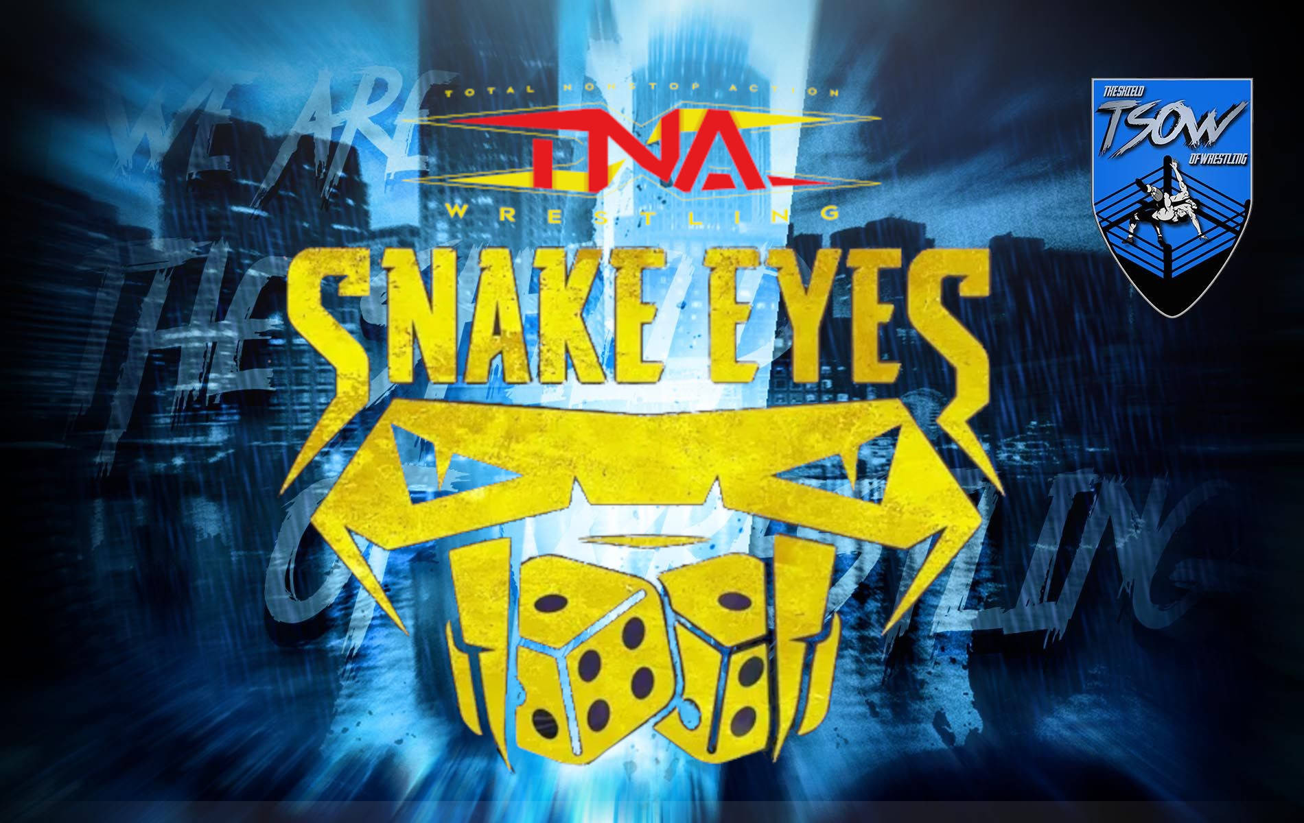 TNA Snake Eyes 2024 Tutti gli spoiler dei Tapings