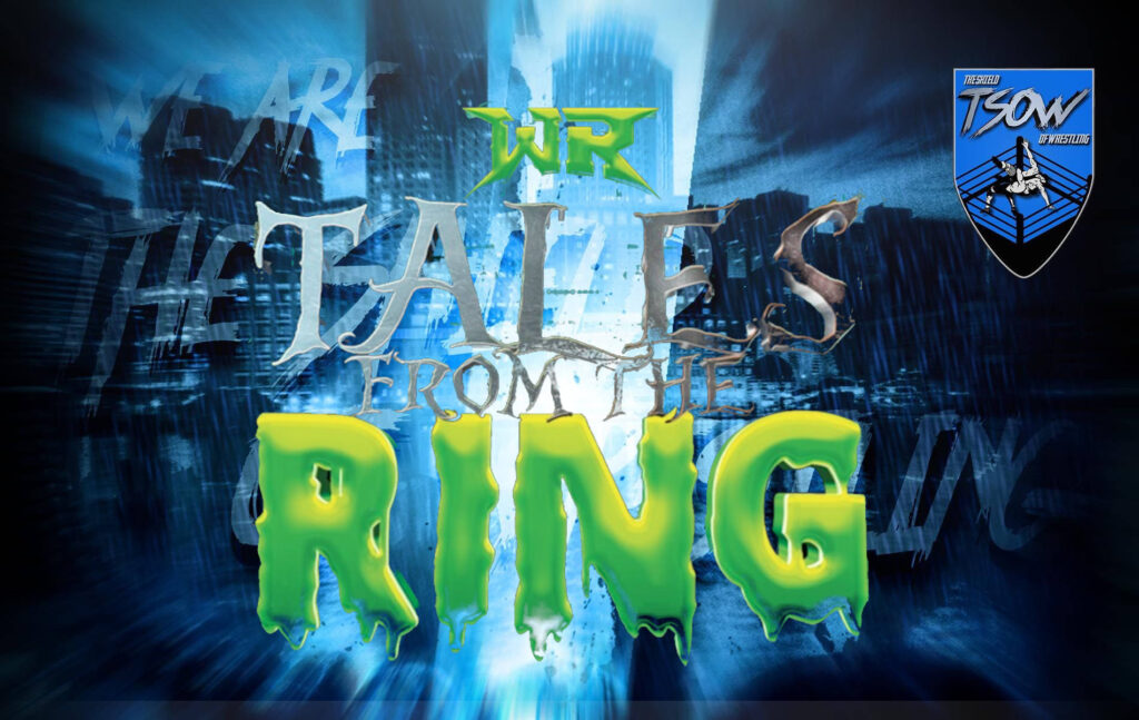Risultati Tales from the Ring 7 - Wrestling REVOLVER