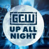 Risultati GCW Up All Night 2025