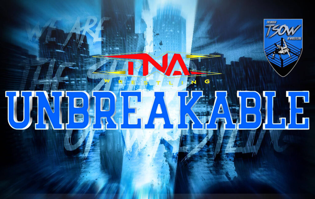 TNA Unbreakable 2025 - Streaming, orario e come vederlo