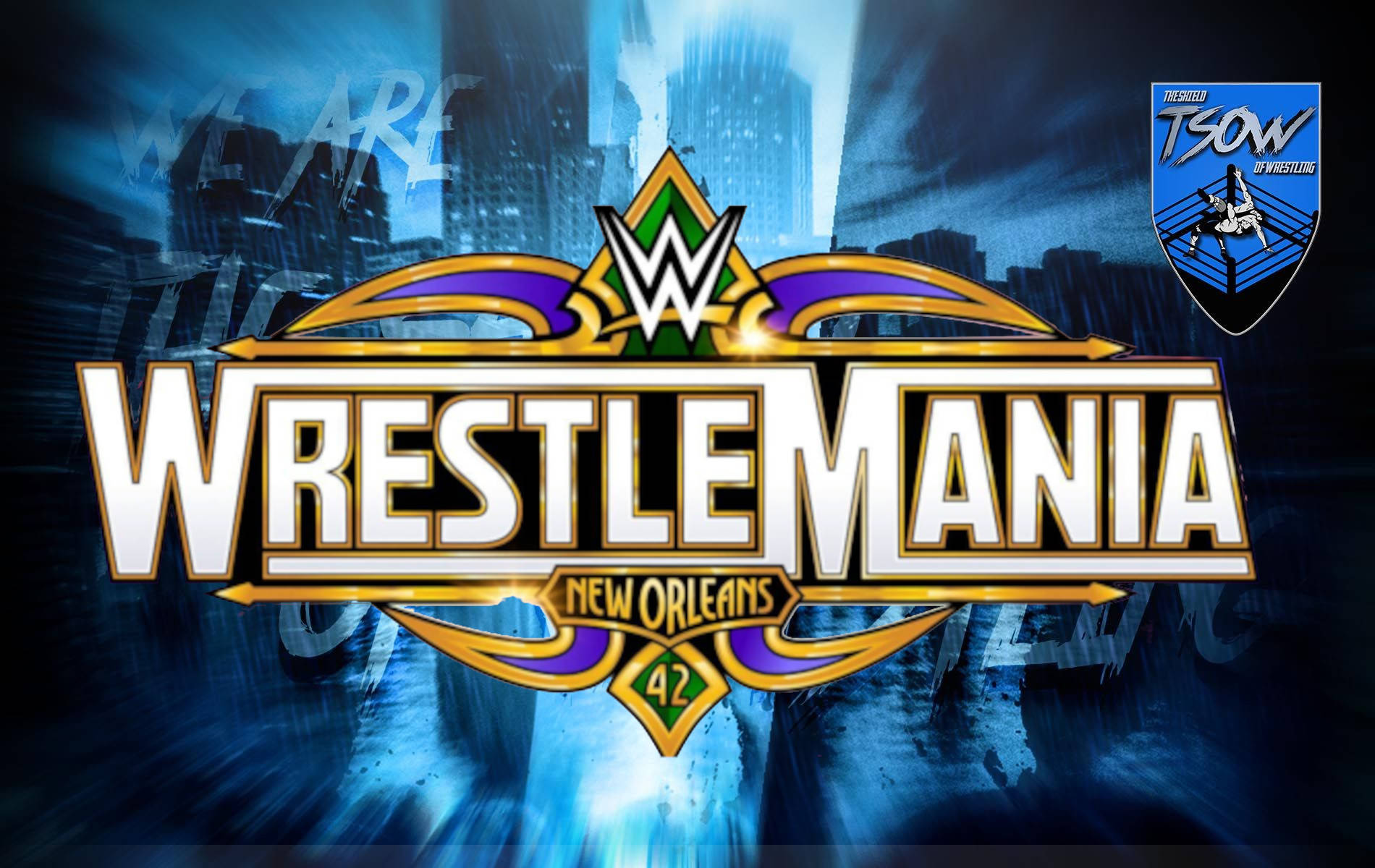 WrestleMania 42 si svolgerà a New Orleans, è ufficiale