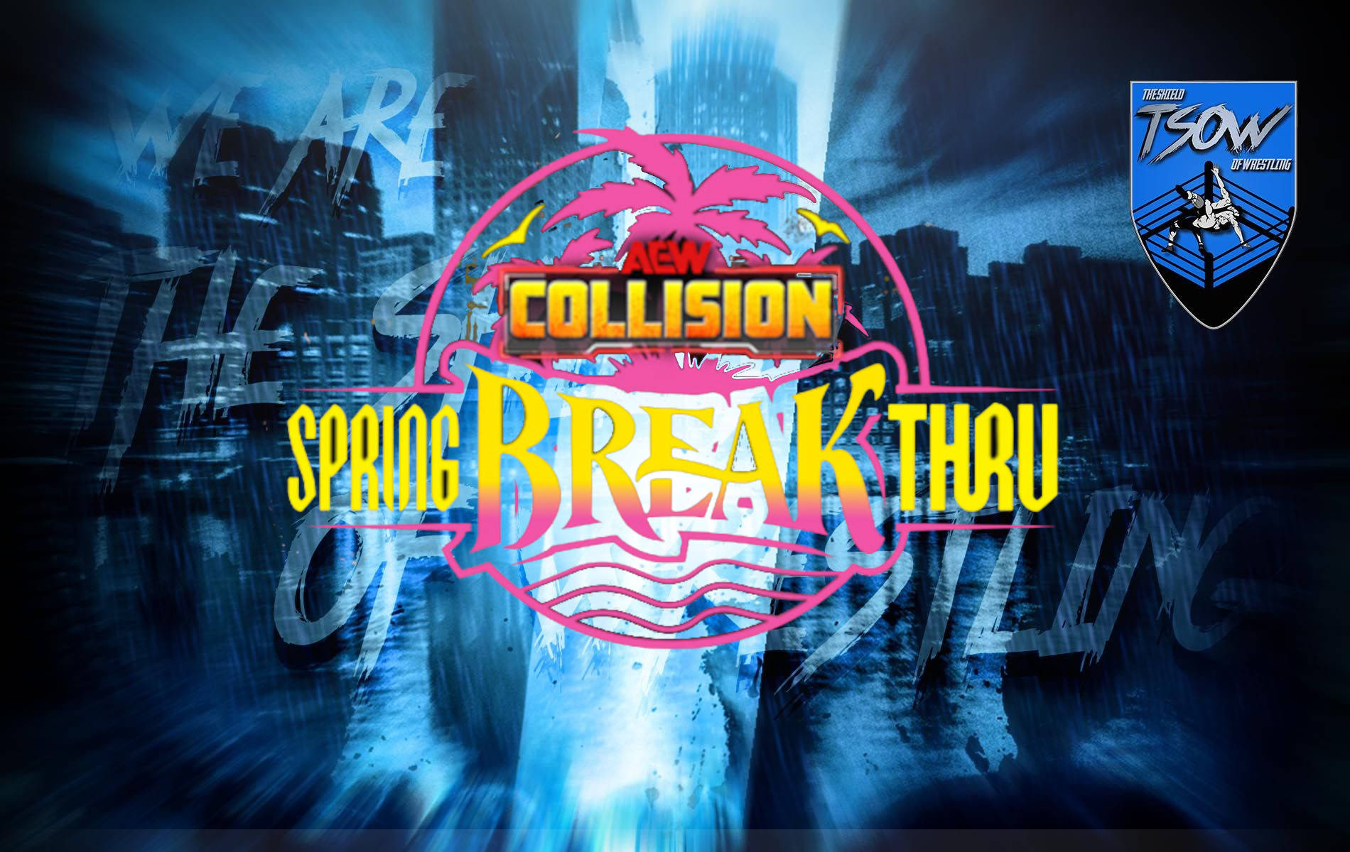 AEW Collision Spring Break Thru 2026 - Tutti gli spoiler