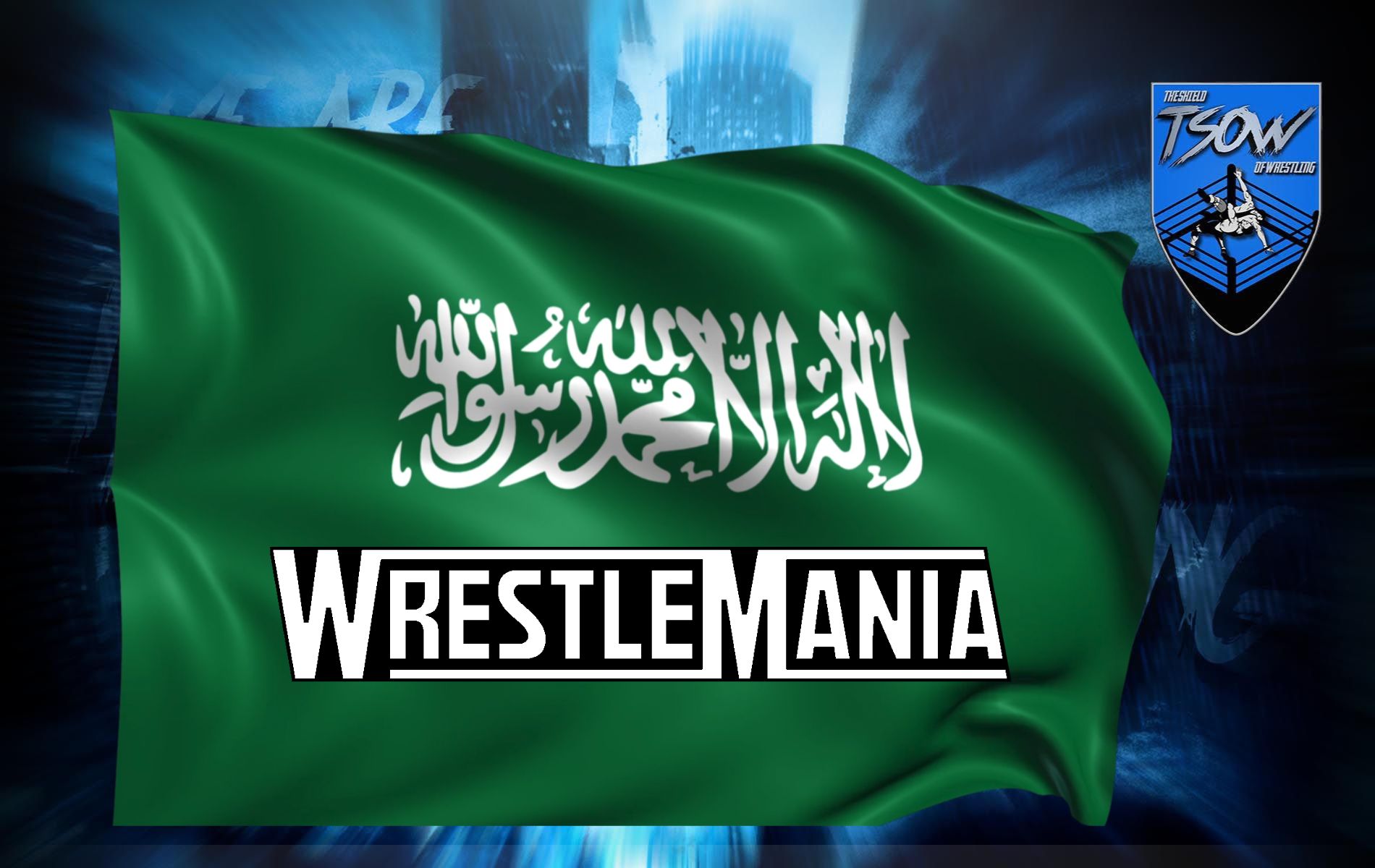 WrestleMania in Arabia Saudita nel 2027? Si apre la possibilità