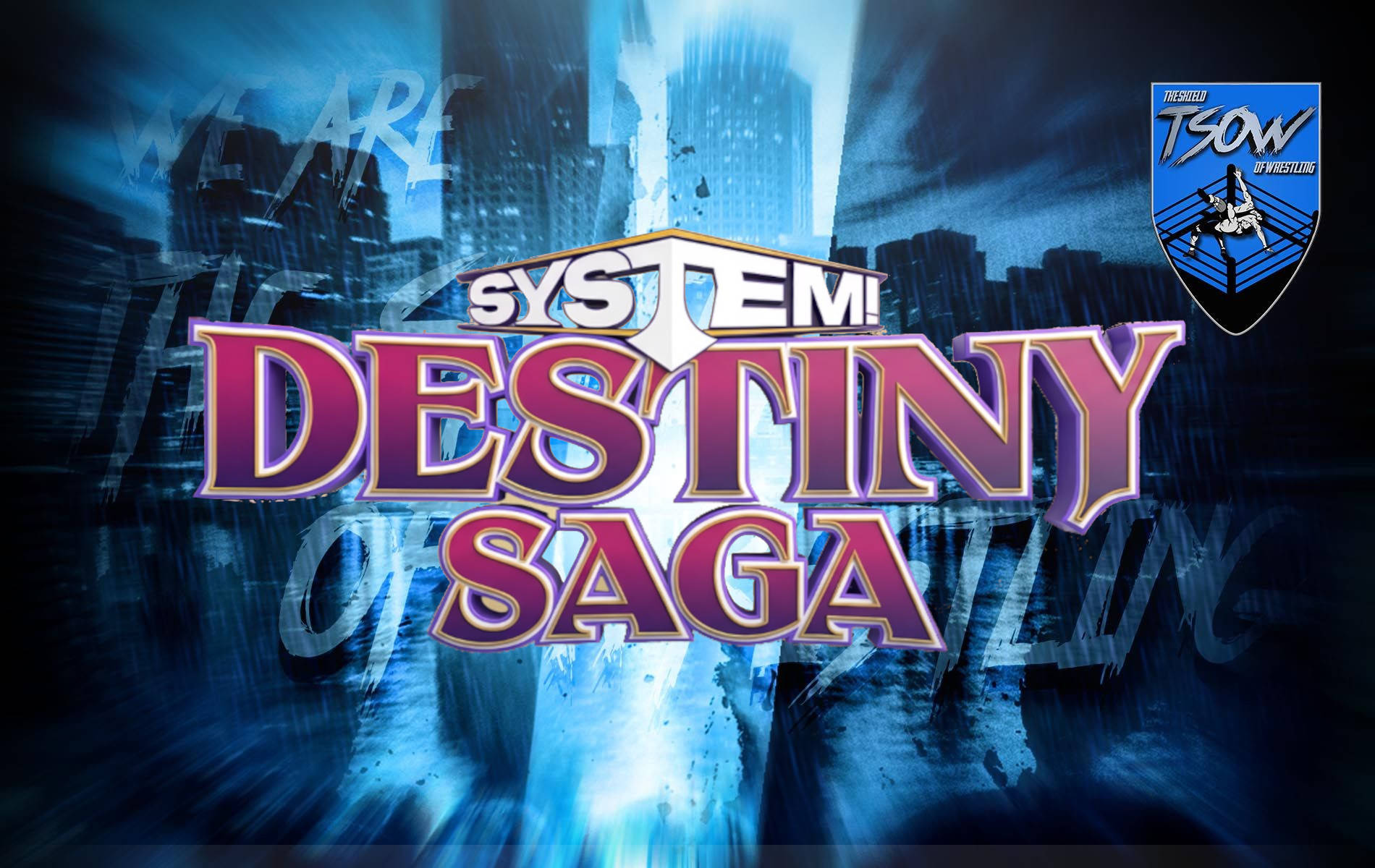 SIW System Destiny Saga #6 - Risultati della puntata