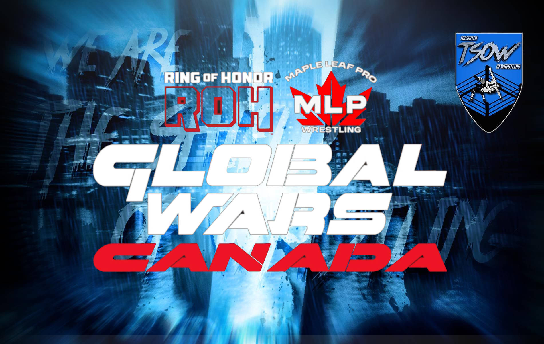 Risultati ROH x MLP Global Wars Canada 2026