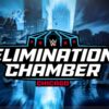 La card di WWE Elimination Chamber 2026