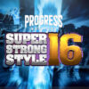 Risultati Super Strong Style 16 2026 - Day 1 PROGRESS