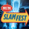 BREAK Slam Fest 2026 - Risultati dell'evento