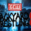 Risultati GCW Backyard Wrestling 8