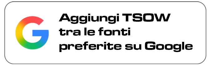 Aggiungi TSOW tra le fonti preferite su Google