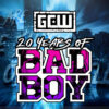 Risultati GCW 20 Years of Bad Boy