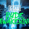 Risultati GCW Rude Awakening 2026